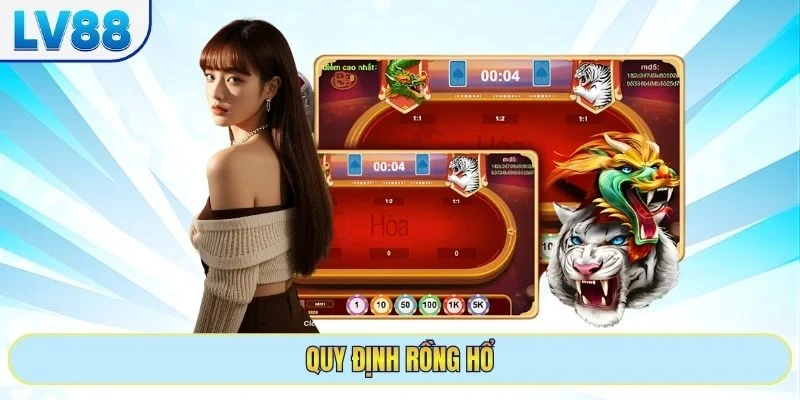 Quy định rồng hổ