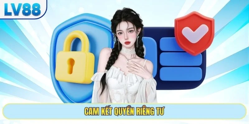 Cam kết quyền riêng tư