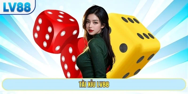 Tài Xỉu lv88