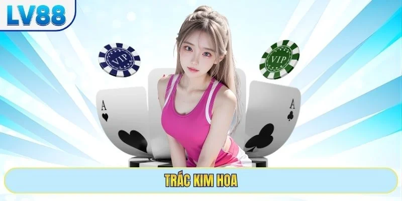 Trác Kim Hoa