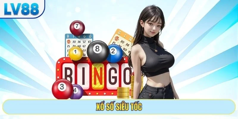 xổ số siêu tốc